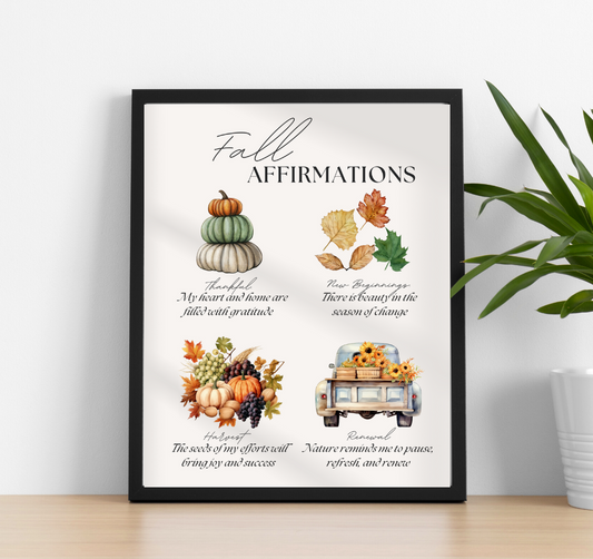 Mindful Me and Co. 8x10 Fall Affirmations Wall Art print with frame!